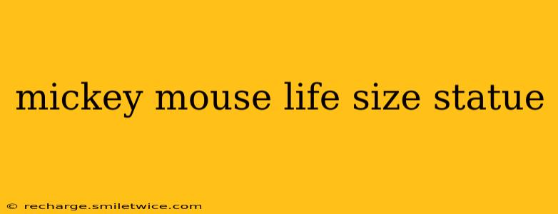 mickey mouse life size statue
