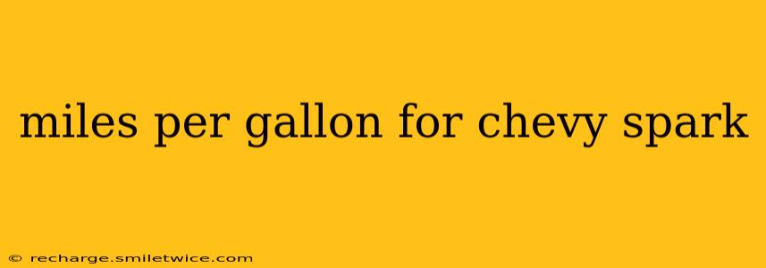 miles per gallon for chevy spark