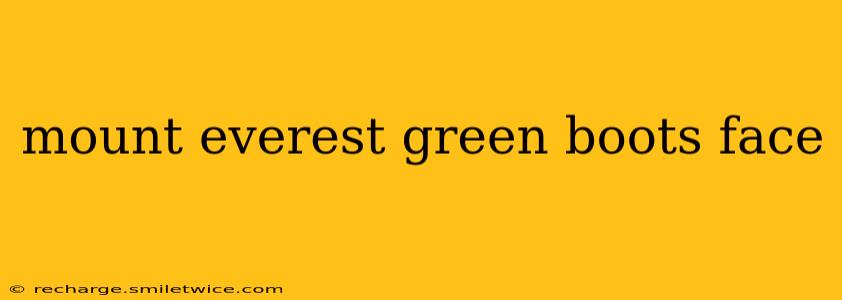 mount everest green boots face
