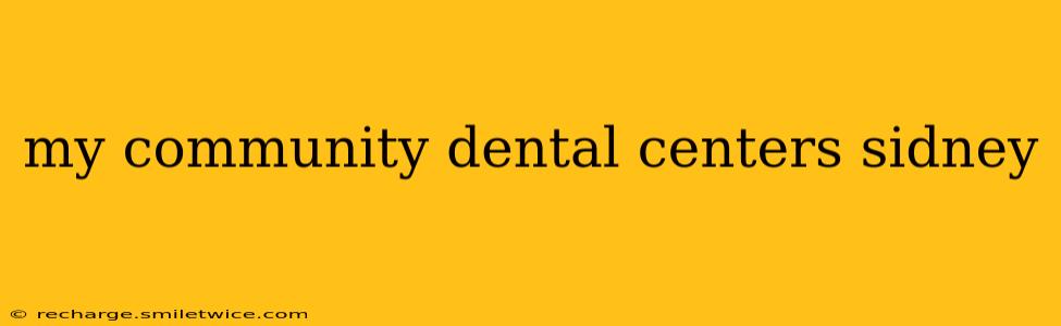 my community dental centers sidney