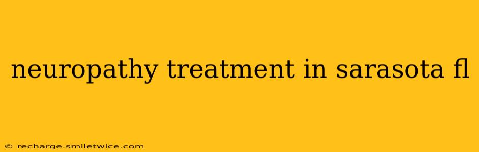 neuropathy treatment in sarasota fl