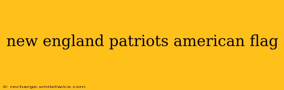 new england patriots american flag