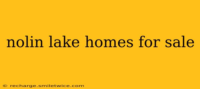 nolin lake homes for sale