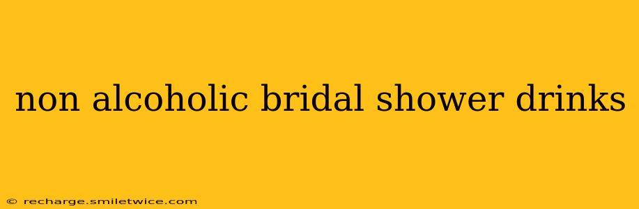 non alcoholic bridal shower drinks