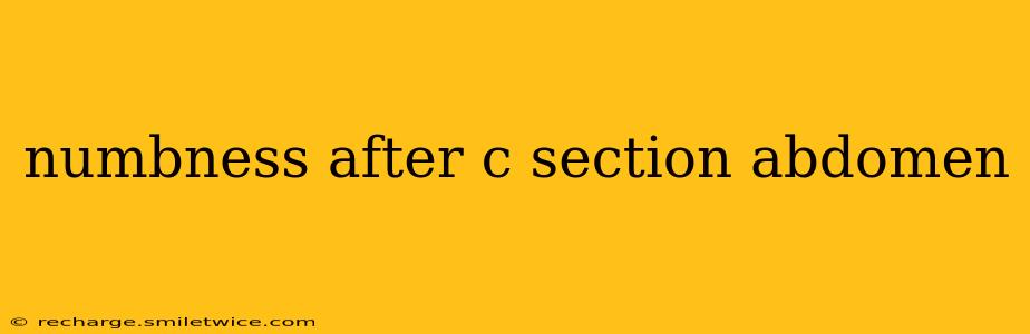 numbness after c section abdomen
