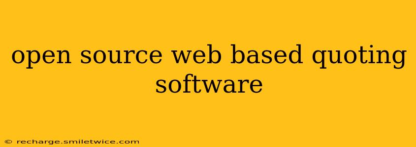 open source web based quoting software