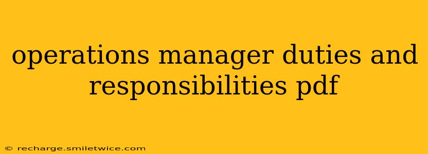 operations manager duties and responsibilities pdf