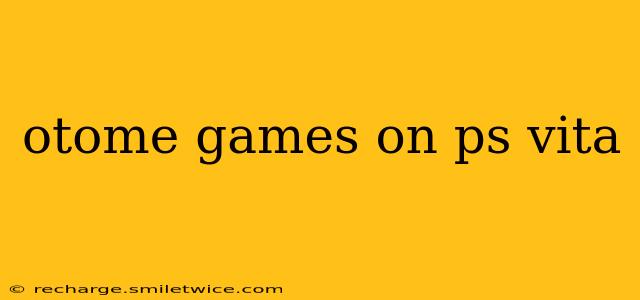 otome games on ps vita