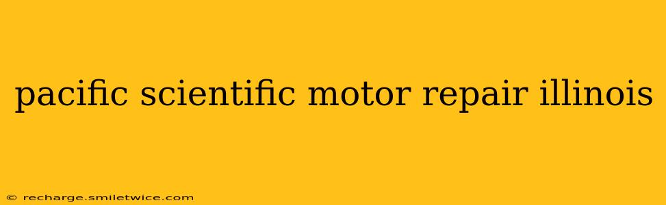 pacific scientific motor repair illinois