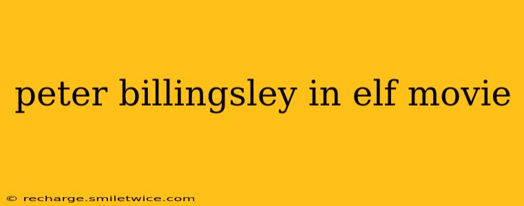 peter billingsley in elf movie