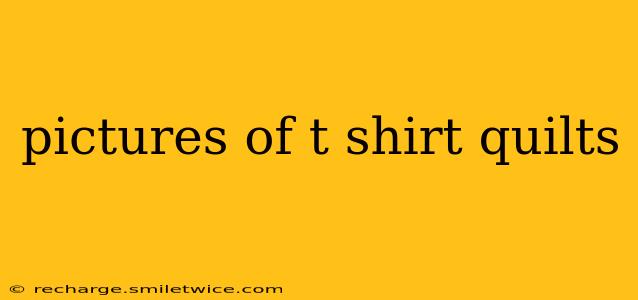 pictures of t shirt quilts
