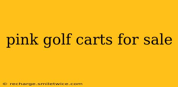 pink golf carts for sale