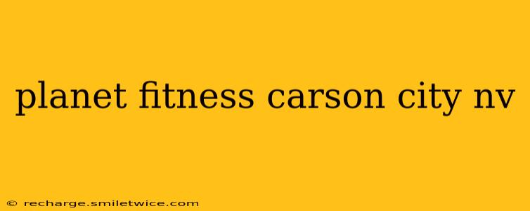 planet fitness carson city nv