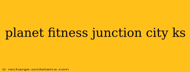 planet fitness junction city ks