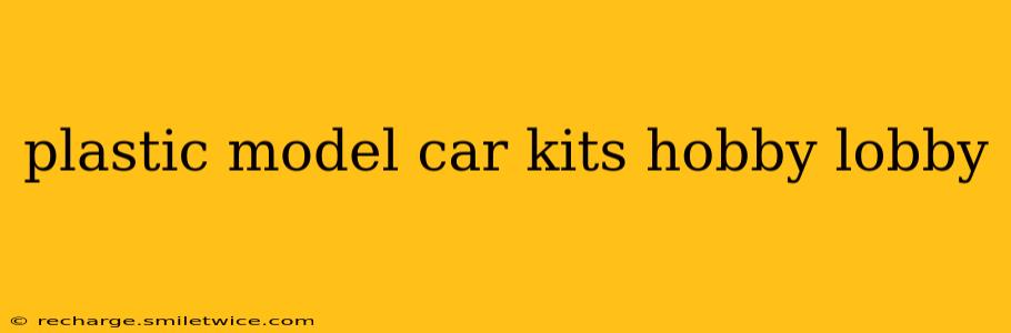 plastic model car kits hobby lobby