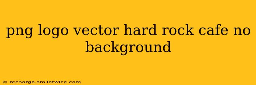 png logo vector hard rock cafe no background