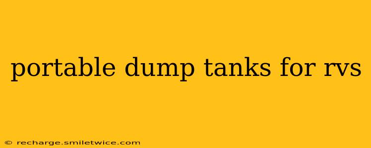 portable dump tanks for rvs