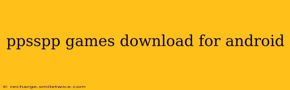 ppsspp games download for android