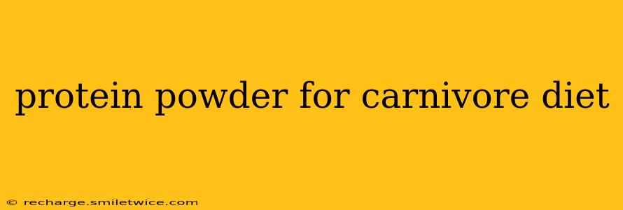 protein powder for carnivore diet