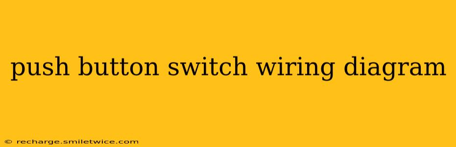 push button switch wiring diagram