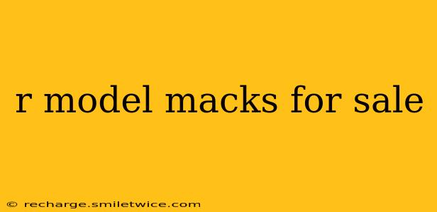r model macks for sale