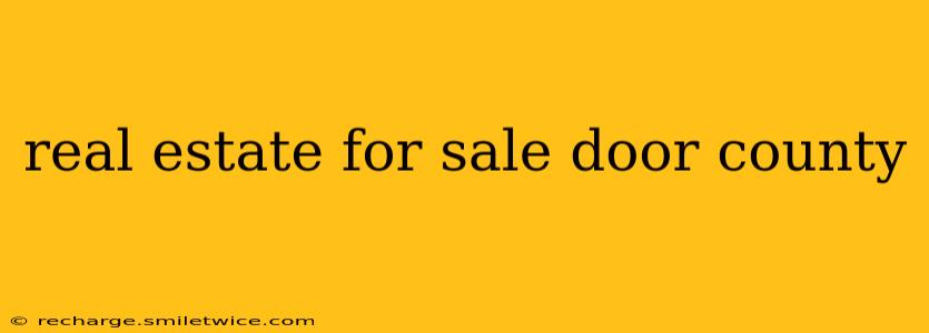 real estate for sale door county