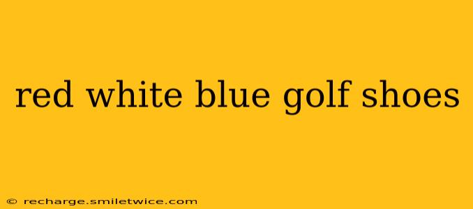 red white blue golf shoes