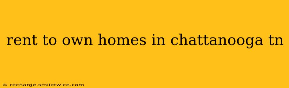 rent to own homes in chattanooga tn