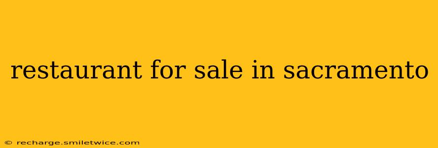 restaurant for sale in sacramento