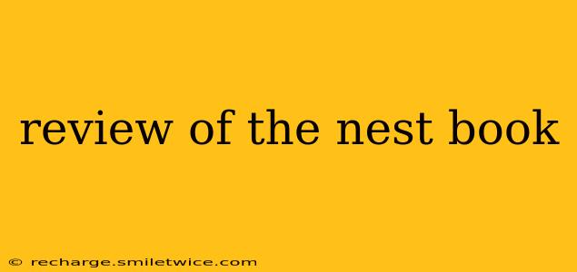 review of the nest book