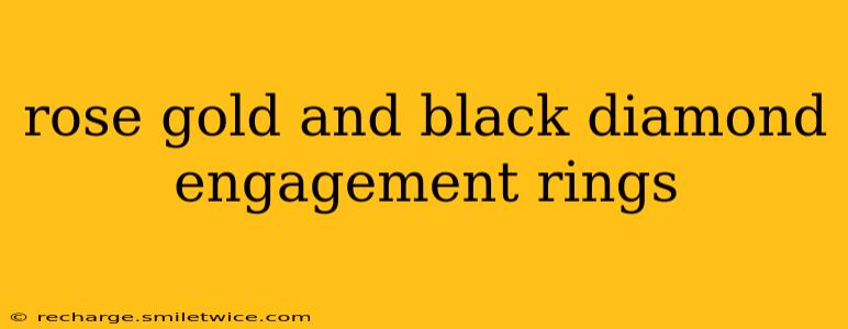 rose gold and black diamond engagement rings
