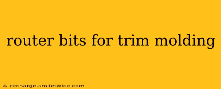 router bits for trim molding