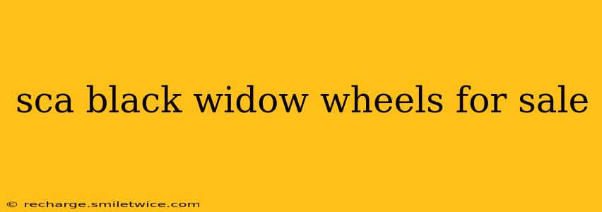 sca black widow wheels for sale