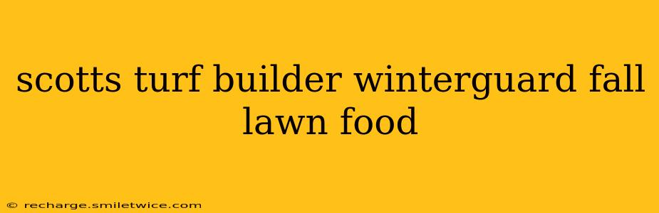 scotts turf builder winterguard fall lawn food