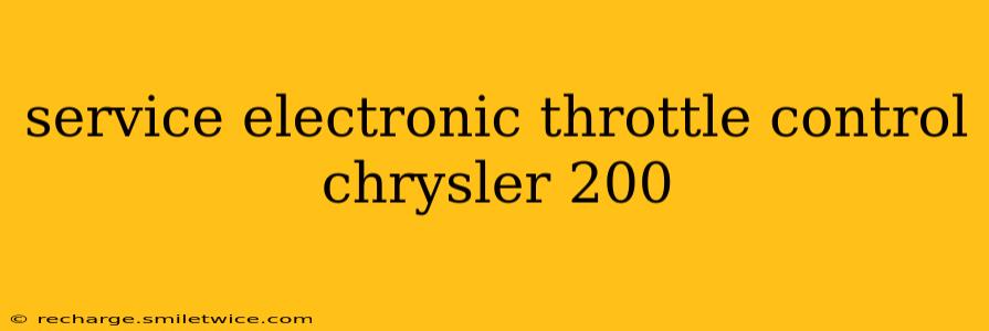 service electronic throttle control chrysler 200