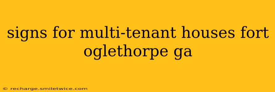 signs for multi-tenant houses fort oglethorpe ga