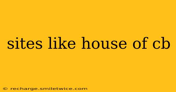 sites like house of cb