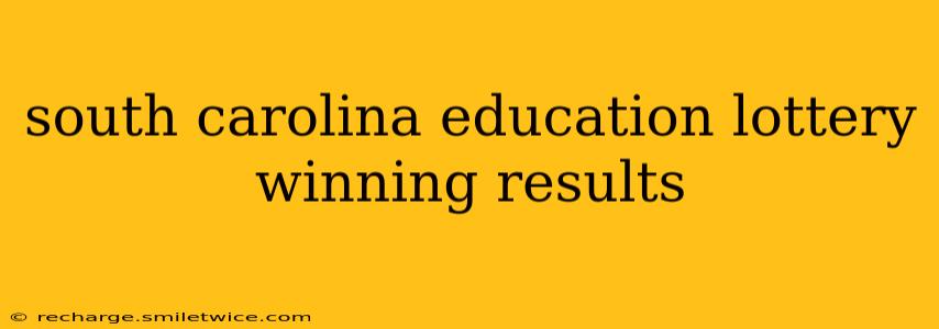 south carolina education lottery winning results