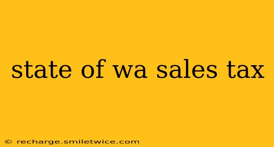 state of wa sales tax