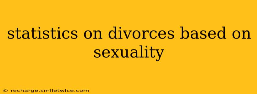statistics on divorces based on sexuality