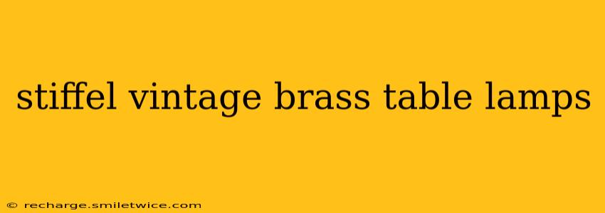 stiffel vintage brass table lamps