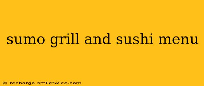 sumo grill and sushi menu