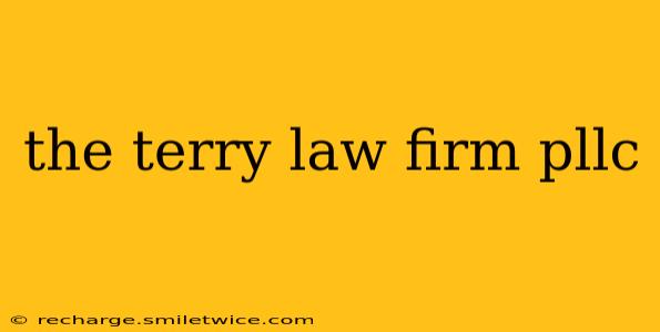 the terry law firm pllc