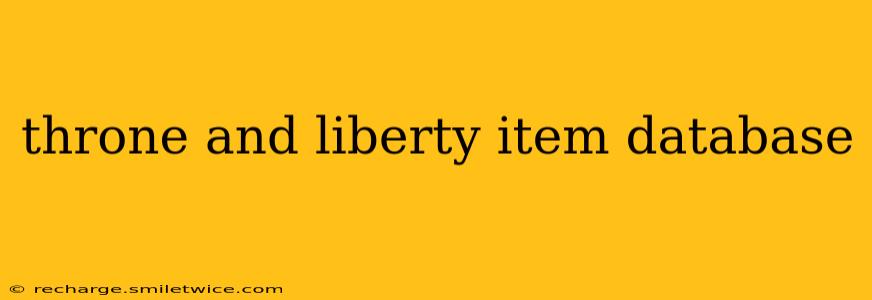 throne and liberty item database