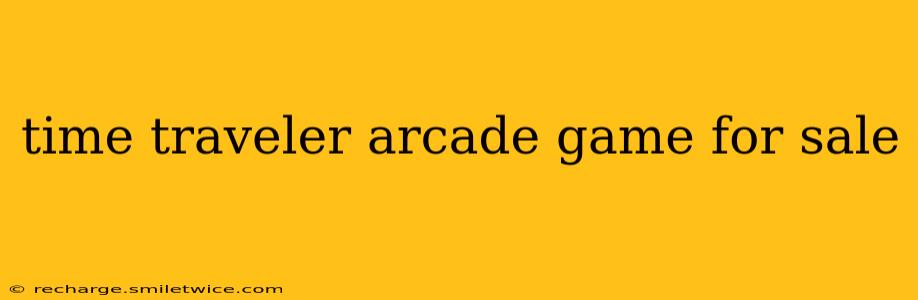 time traveler arcade game for sale