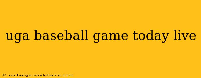 uga baseball game today live