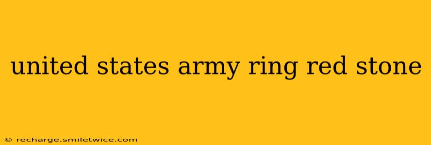 united states army ring red stone