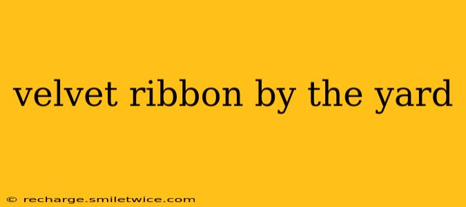 velvet ribbon by the yard
