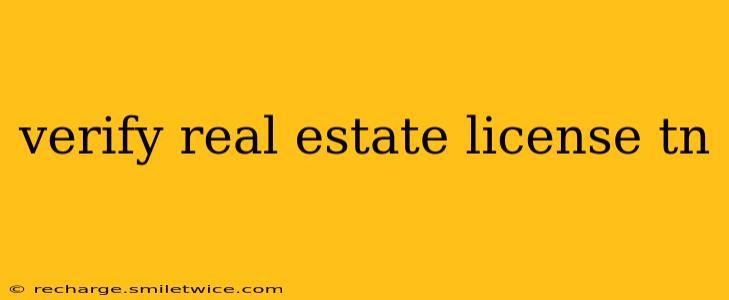 verify real estate license tn
