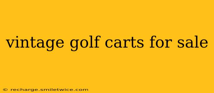 vintage golf carts for sale